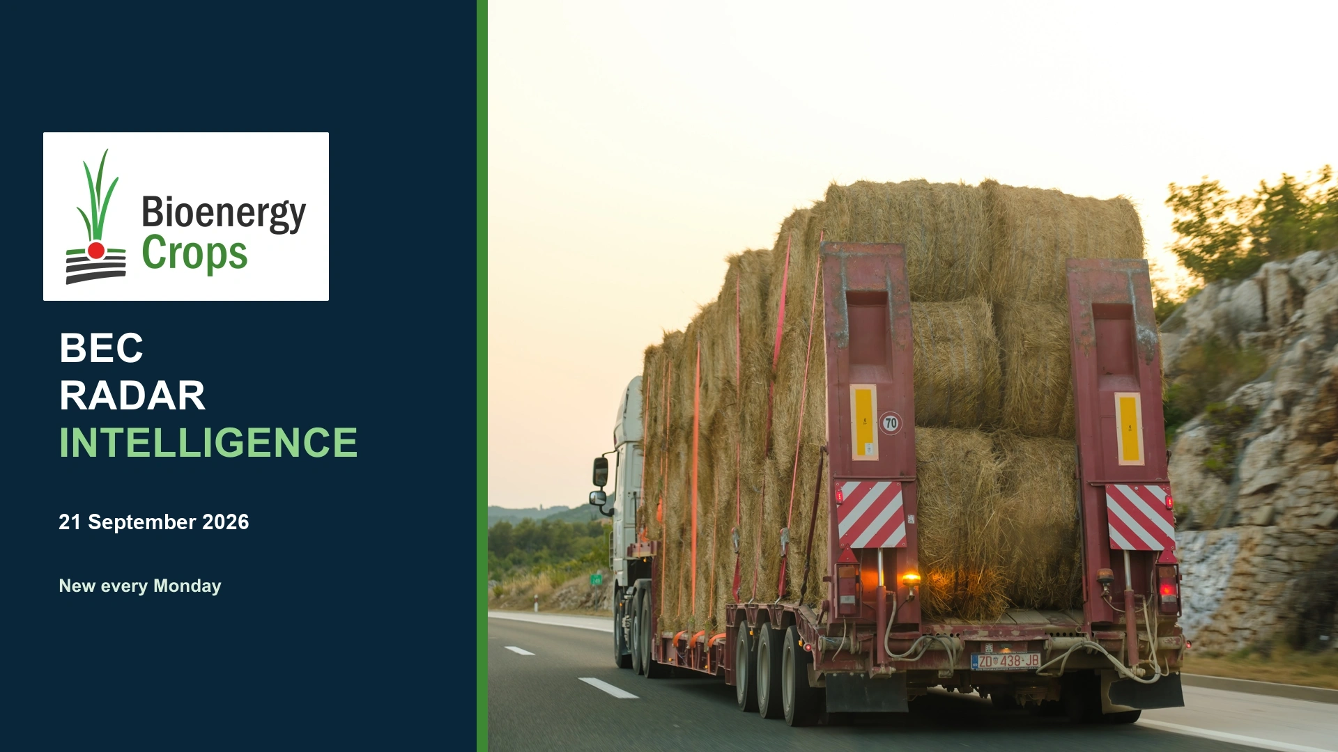 BEC RADAR INTELLIGENCE — 21 September 2026; agricultural biomass transport